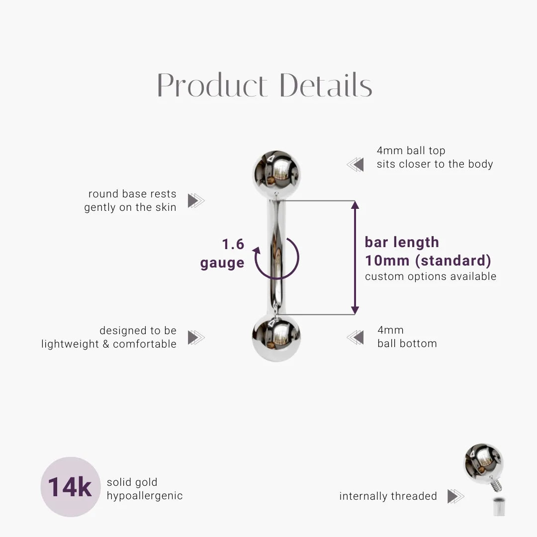 Classic product details: a 4mm ball top and a 5mm ball, 14g, round base that rests gently on the skin, 4 to 16mm bar lengths